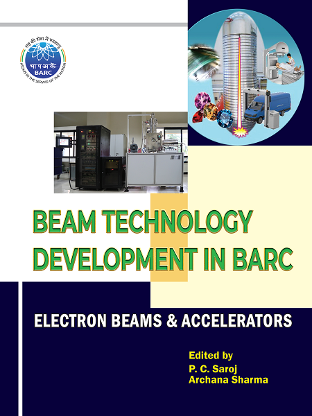 Beam Technology Development in BARC : Electron Beams & Accelerators