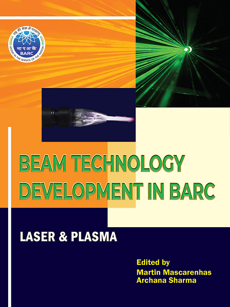 Beam Technology Development in BARC : Laser & Plasma