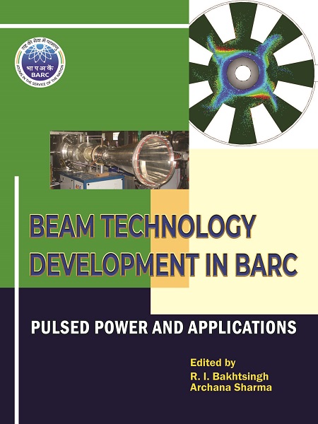 Beam Technology Development In BARC Pulsed Power and Applications